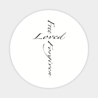 Free loved forgiven Magnet